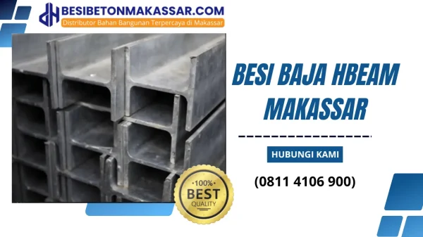 Besi Baja HBeam Makassar murah terdekat